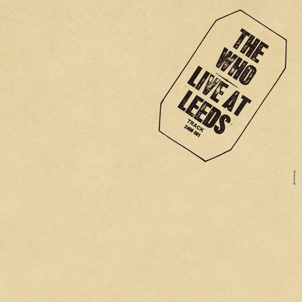 |  Vinyl LP | Who - Live At Leeds (LP) | Records on Vinyl