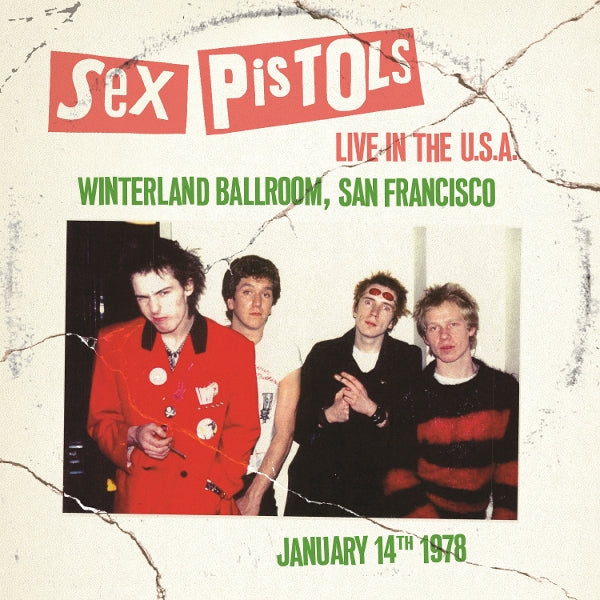 |  Vinyl LP | Sex Pistols - Live In the U.S.A. 1978 - San Francisco (LP) | Records on Vinyl