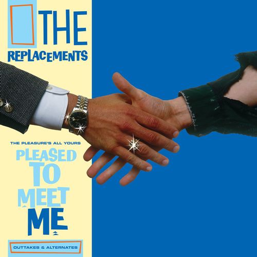 |  Vinyl LP | Replacements - The Pleasure's All Yours: Pleased To Meet Me Outtakes & Alternates (LP) | Records on Vinyl