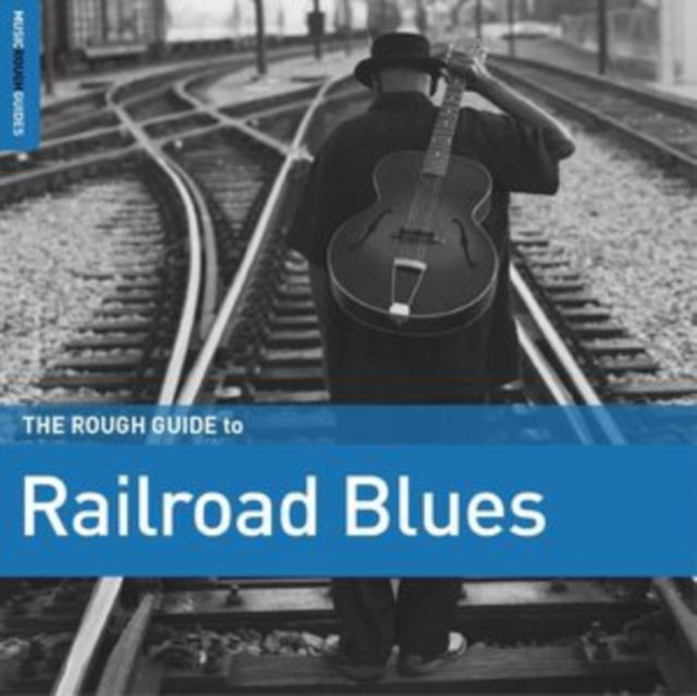|   | V/A - The Rough Guide To Railroad Blues (LP) | Records on Vinyl