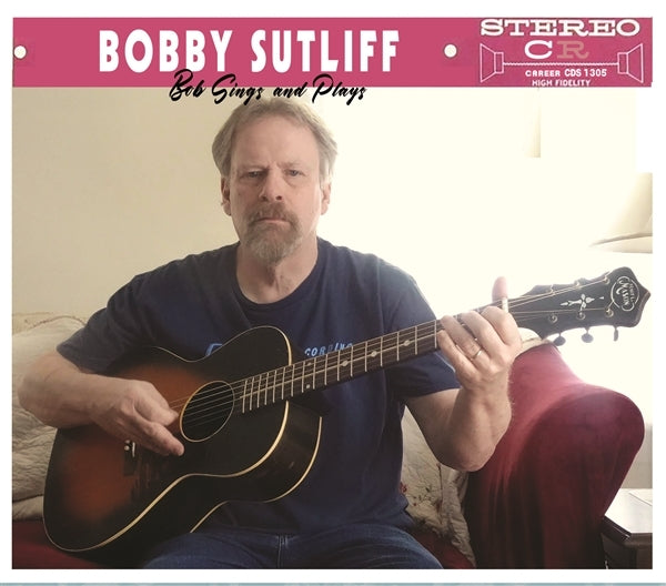 |  Vinyl LP | Bobby Sutliff - Bob Sings and Plays (LP) | Records on Vinyl
