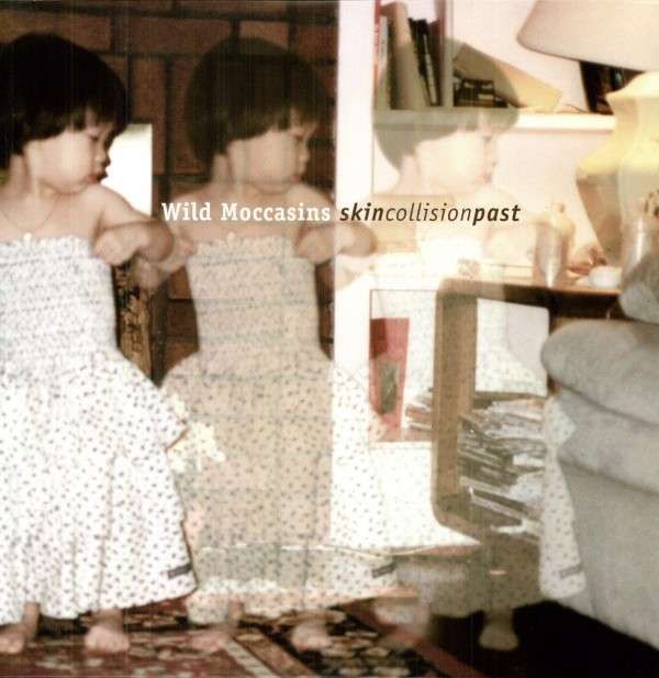 |  Vinyl LP | Wild Moccasins - Skin Collision Past (LP) | Records on Vinyl
