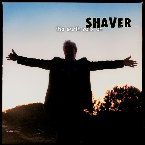 |  Vinyl LP | Shaver - Earth Rolls On (LP) | Records on Vinyl