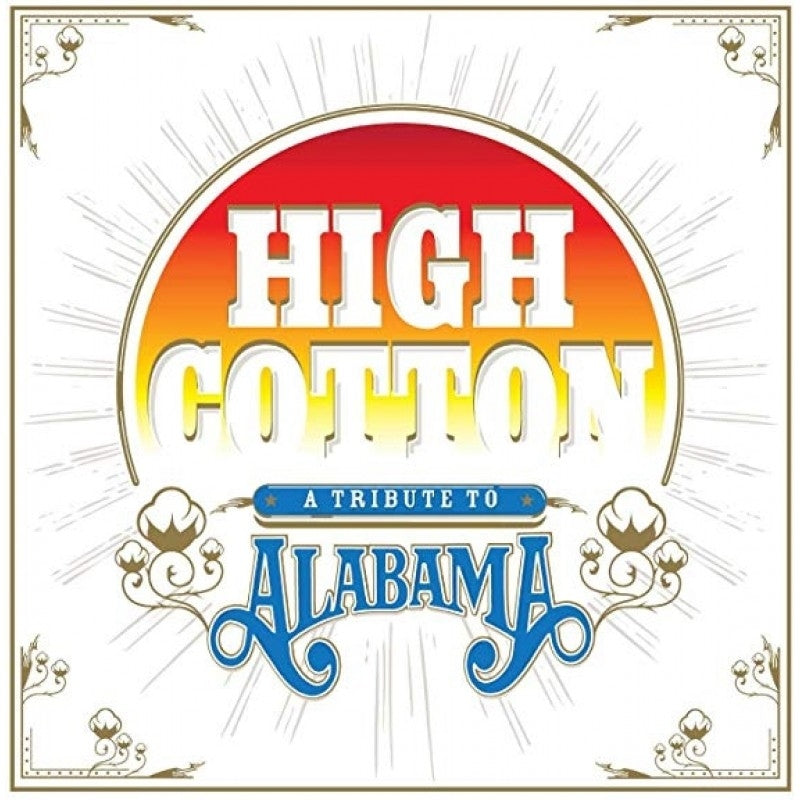|   | V/A - High Cotton: a Tribute To Alabama (2 LPs) | Records on Vinyl