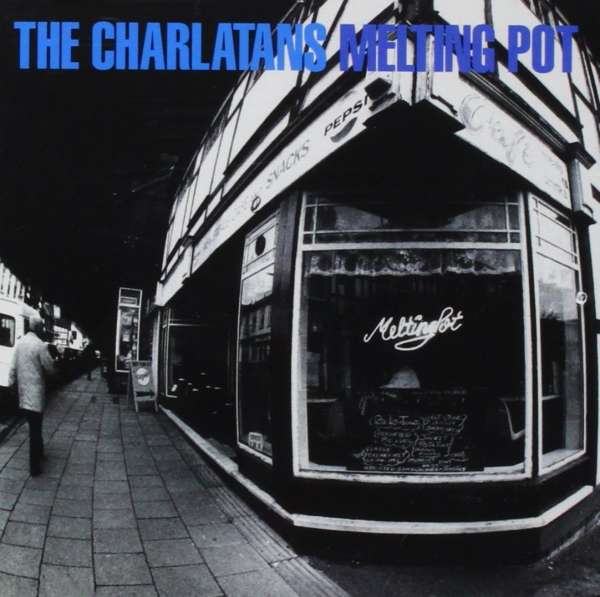 Charlatans - Melting Pot -Best of- (2 LPs) Cover Arts and Media | Records on Vinyl