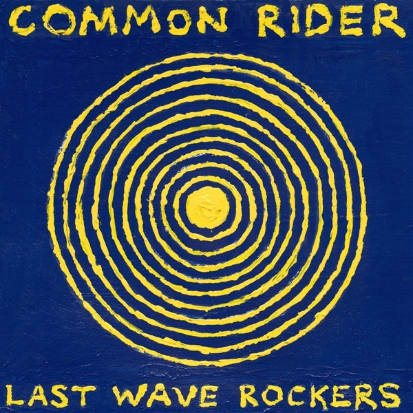 |   | Common Rider - Last Wave Rockers (LP) | Records on Vinyl