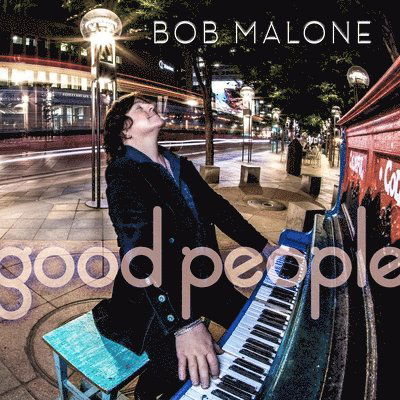 |   | Bob Malone - Good People (LP) | Records on Vinyl