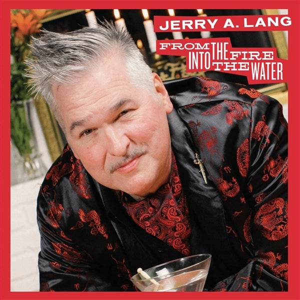 |   | Jerry A. Lang - From the Fire Into the Water (LP) | Records on Vinyl