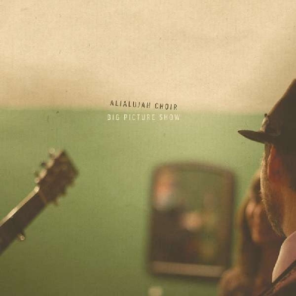 |   | Alialujah Choir - Big Picture Show (LP) | Records on Vinyl
