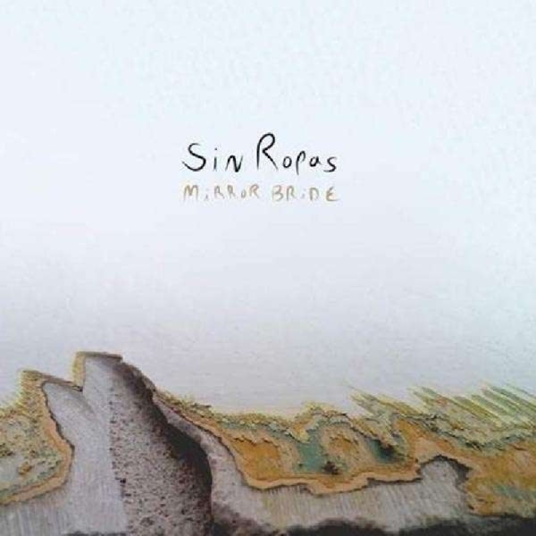|  Vinyl LP | Sin Ropas - Mirror Bride (LP) | Records on Vinyl
