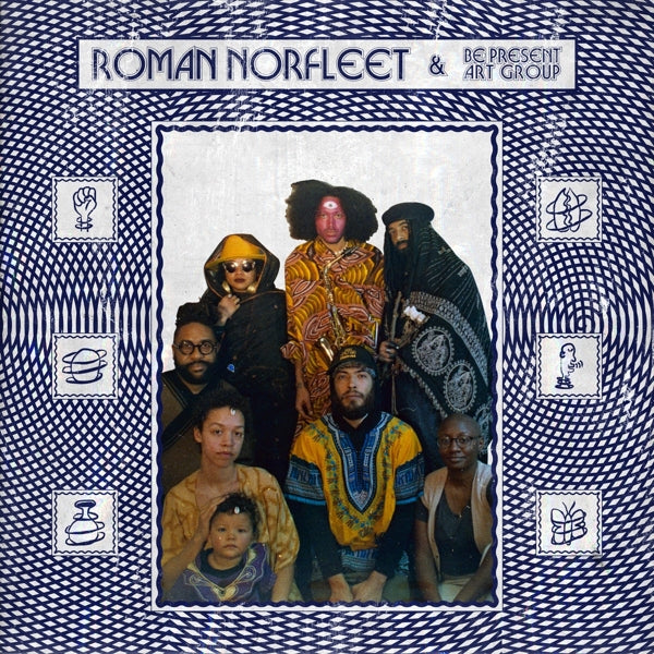|  Vinyl LP | Roman & Be Present Art Group Norfleet - Roman Norfleet & Be Present Art Group (LP) | Records on Vinyl
