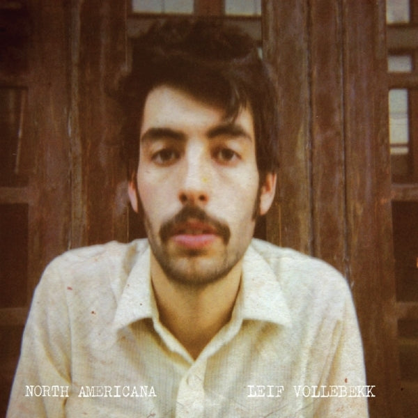 |   | Leif Vollebekk - North America (LP) | Records on Vinyl