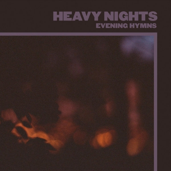 |  Vinyl LP | Evening Hymns - Heavy Nights (LP) | Records on Vinyl