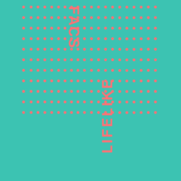 |  Vinyl LP | Facs - Lifelike (LP) | Records on Vinyl