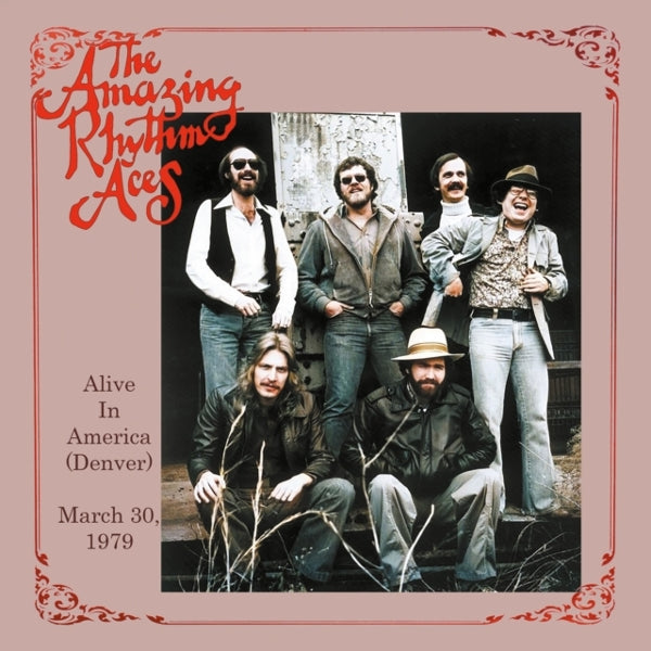 |  Vinyl LP | Amazing Rhythm Aces - Alive In America (Denver) March 30, 1979 (LP) | Records on Vinyl