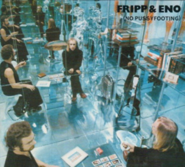 |  Vinyl LP | Robert Fripp - No Pussyfooting (LP) | Records on Vinyl