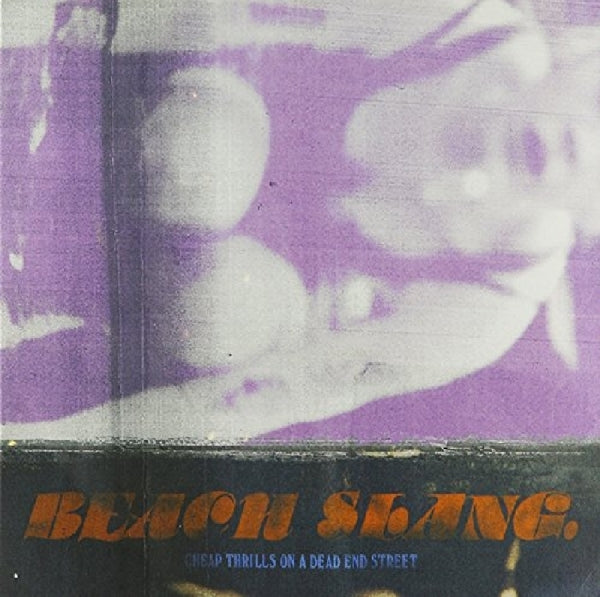 |   | Beach Slang - Cheap Thrills On a Dead End Street (Single) | Records on Vinyl