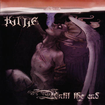 |  Vinyl LP | Kittie - Until the End (LP) | Records on Vinyl