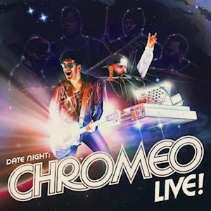 |  Vinyl LP | Chromeo - Date Night: Chromeo Live (LP) | Records on Vinyl