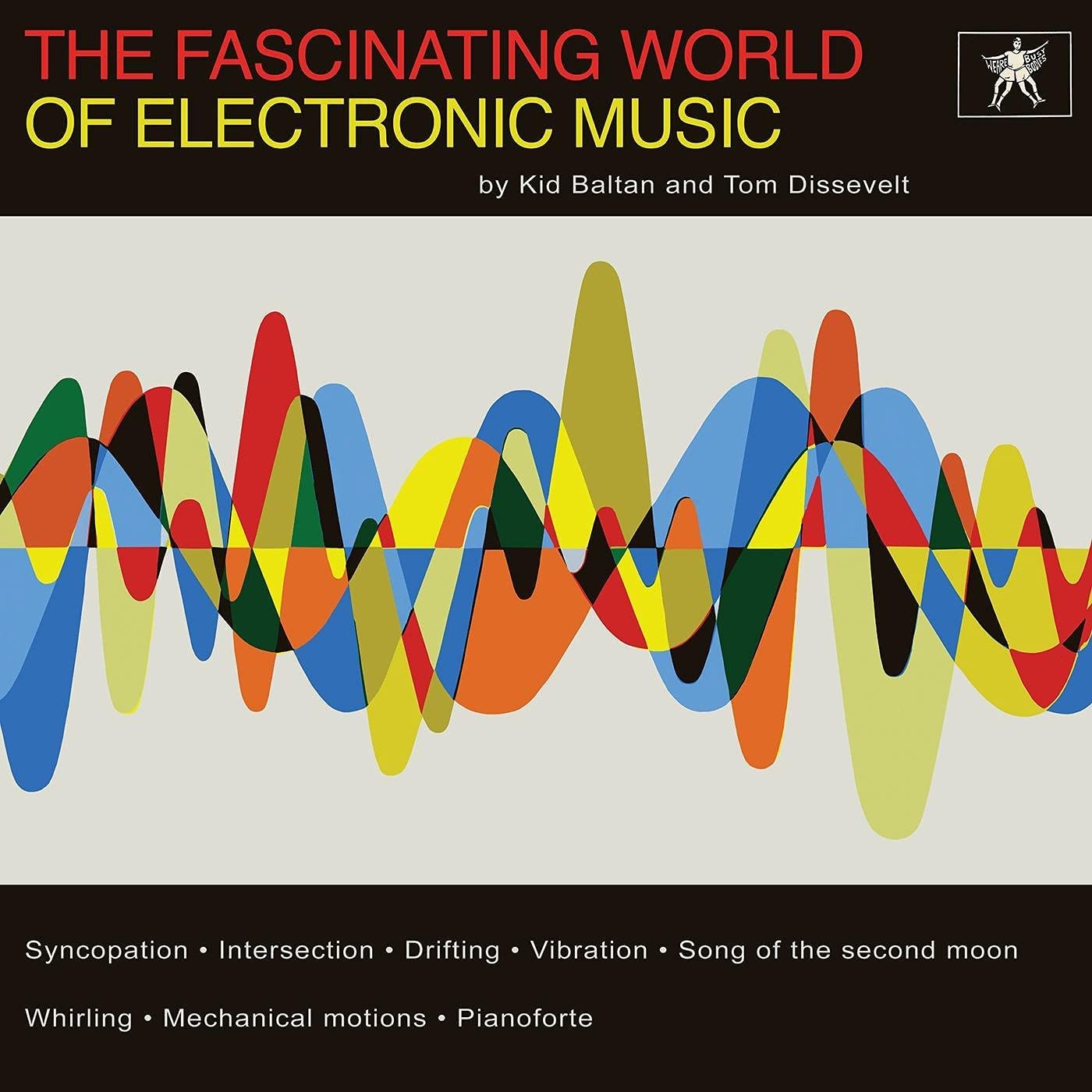 |  Vinyl LP | Tom & Kid Baltan Dissevelt - Fascinating World of Electronic Music (LP) | Records on Vinyl