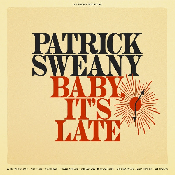 |  Vinyl LP | Patrick Sweany - Baby, It's Late (LP) | Records on Vinyl