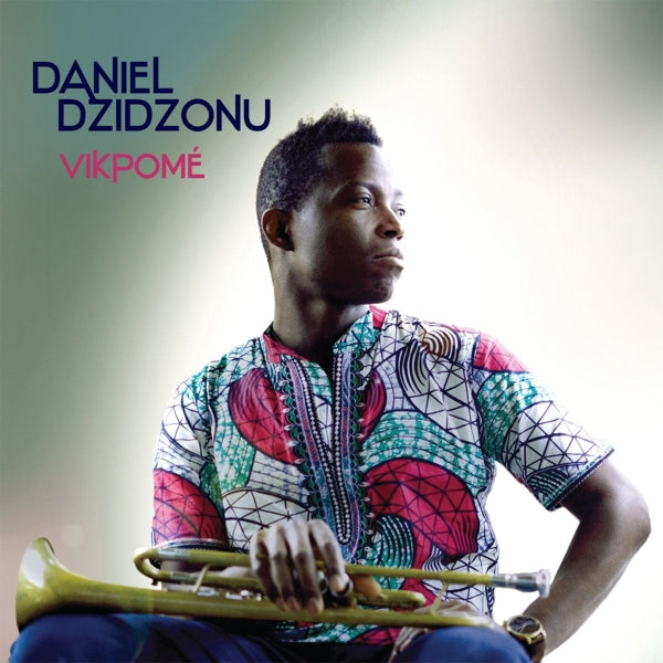 |  Vinyl LP | Daniel Dzidzonu - Vipkome (LP) | Records on Vinyl