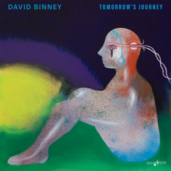 |  Vinyl LP | David Binney - Tomorrow's Journey (2 LPs) | Records on Vinyl