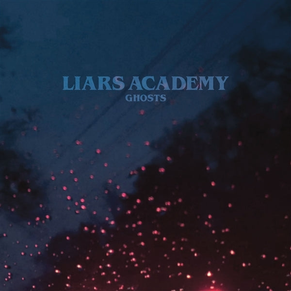 |  Vinyl LP | Liars Academy - Ghosts (LP) | Records on Vinyl