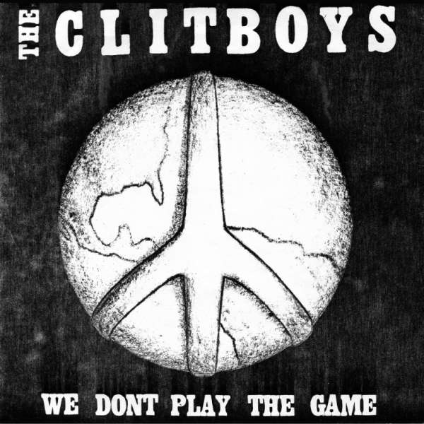 Clitboys - We Don't Play the Game (Single) Cover Arts and Media | Records on Vinyl