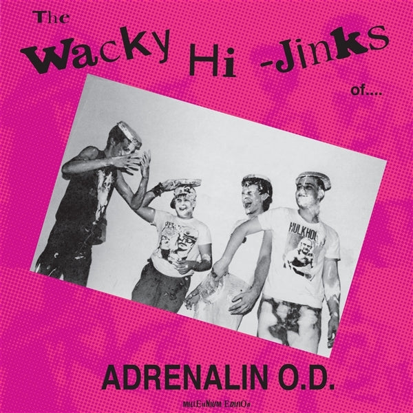 |  Vinyl LP | Adrenalin O.D. - The Wacky Hi-Jinks of Adrenalin O.D. (LP) | Records on Vinyl