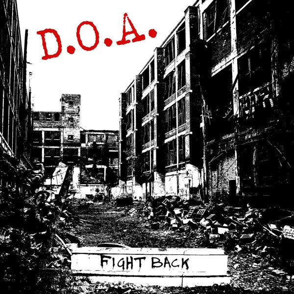 |  Vinyl LP | D.O.A. - Fight Back (LP) | Records on Vinyl