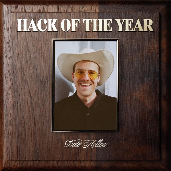 |  Vinyl LP | Dale Hallow - Hack of the Year (LP) | Records on Vinyl