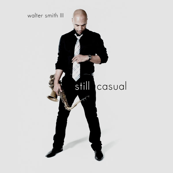|  Vinyl LP | Walter Iii Smith - Still Casual (LP) | Records on Vinyl