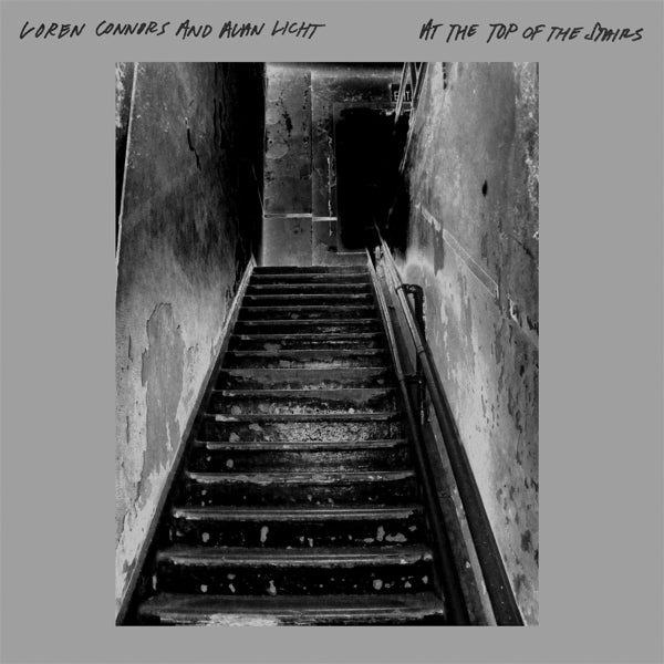 |  Vinyl LP | Loren & Alan Licht Connors - At the Top of the Stairs (LP) | Records on Vinyl