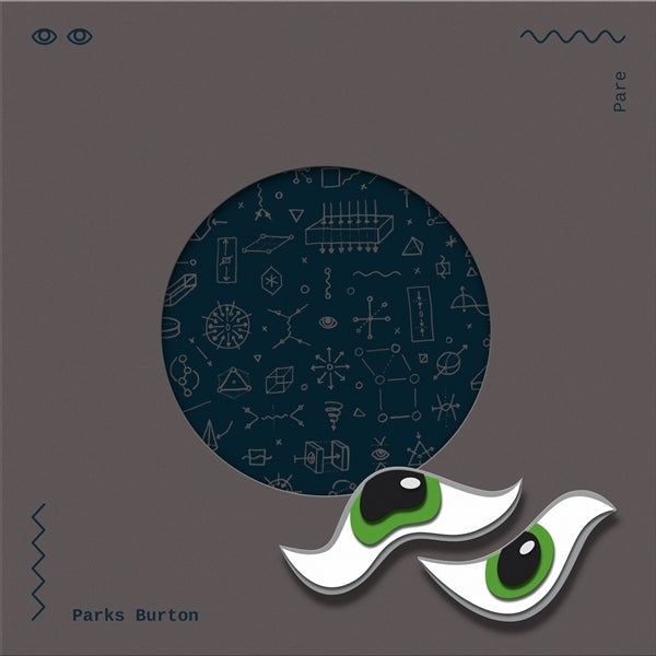 |  Vinyl LP | Parks Burton - Pare (LP) | Records on Vinyl