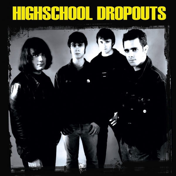 |  Vinyl LP | Highschool Dropouts - Highschool Dropouts (LP) | Records on Vinyl