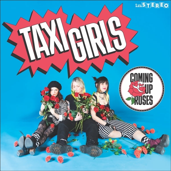 |  12" Single | Taxi Girls - Coming Up Roses (Single) | Records on Vinyl
