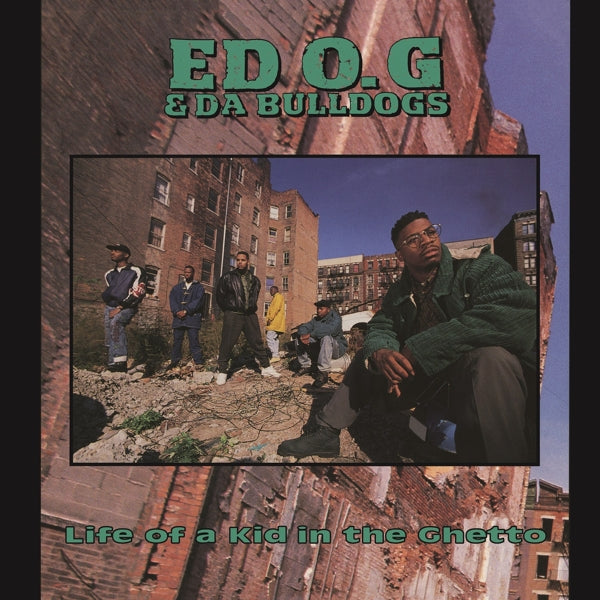 |  Vinyl LP | Ed O.G & Da Bulldogs - Life of a Kid In the Ghetto (LP) | Records on Vinyl