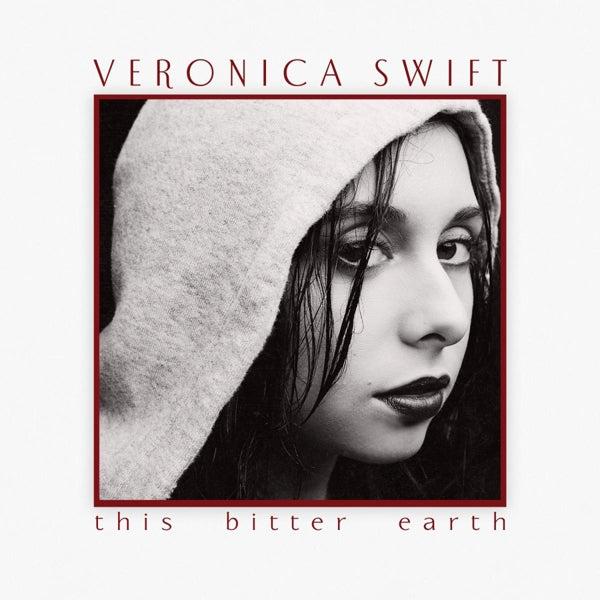 |  Vinyl LP | Veronica Swift - This Bitter Earth (2 LPs) | Records on Vinyl