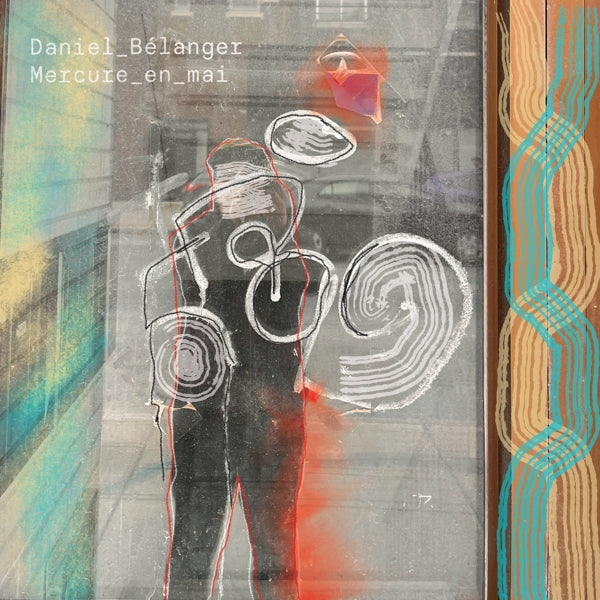 |   | Daniel Belanger - Mercure En Mai (LP) | Records on Vinyl