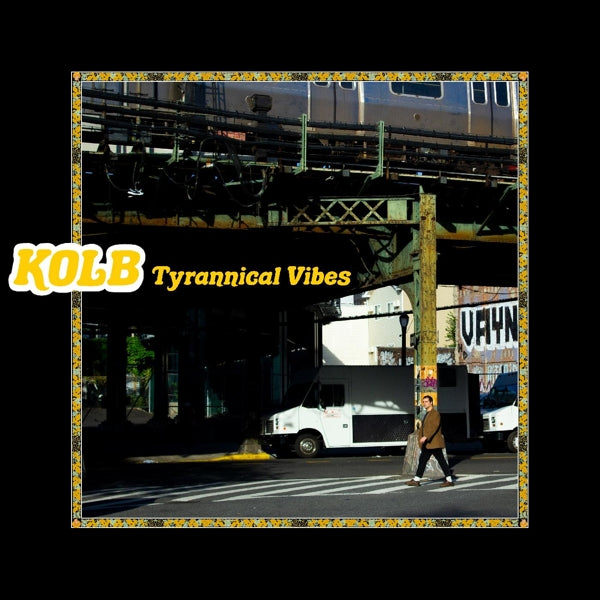 |  Vinyl LP | Kolb - Tyrannical Vibes (LP) | Records on Vinyl