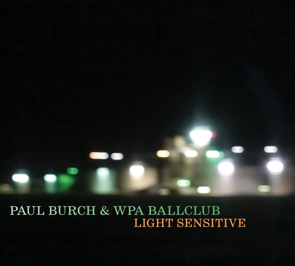|  Vinyl LP | Paul Burch - Light Sensitive (LP) | Records on Vinyl