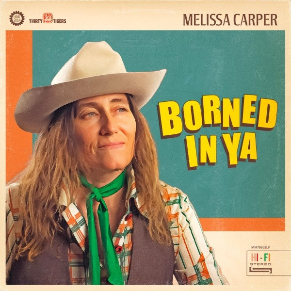 |  Vinyl LP | Melissa Carper - Borned In Ya (LP) | Records on Vinyl