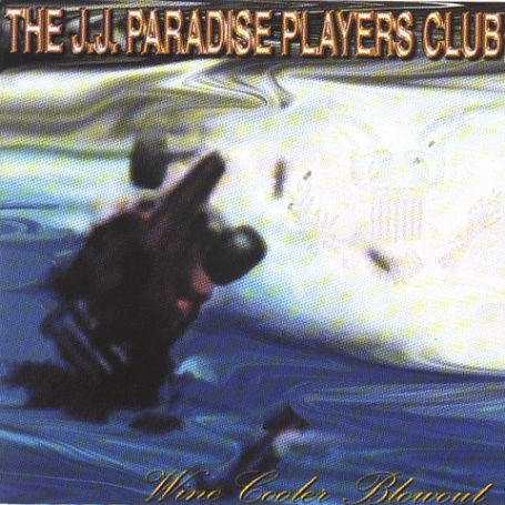 |  Vinyl LP | J.J. Paradise Players Clu - Wine Cooler Blowout (LP) | Records on Vinyl