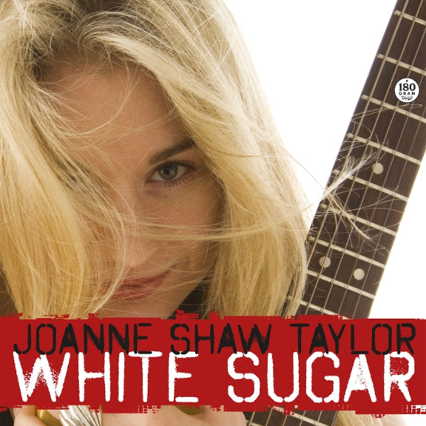 |  Vinyl LP | Joanne Shaw Taylor - White Sugar (LP) | Records on Vinyl
