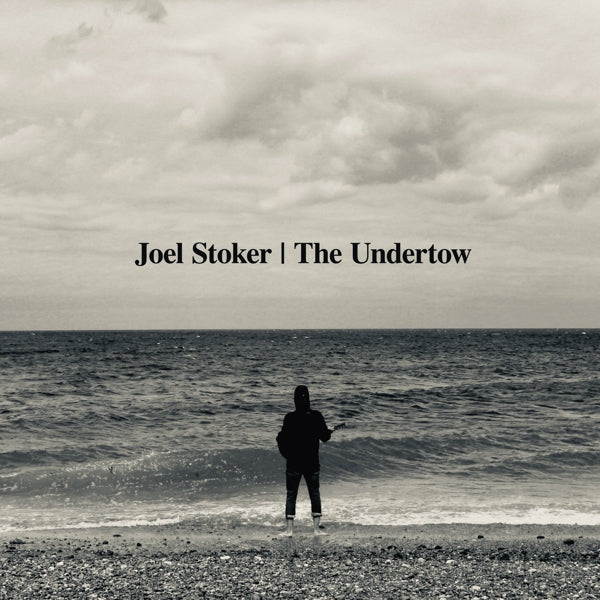 |   | Joel Stoker - Undertow (LP) | Records on Vinyl