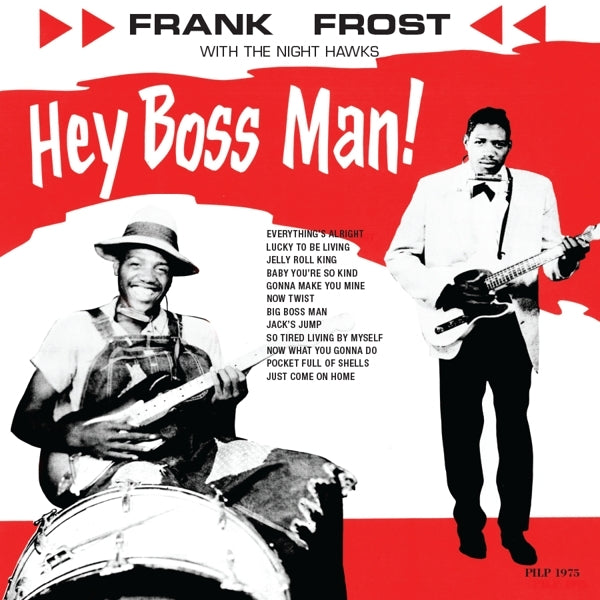 |   | Frank Frost - Hey Boss Man (LP) | Records on Vinyl