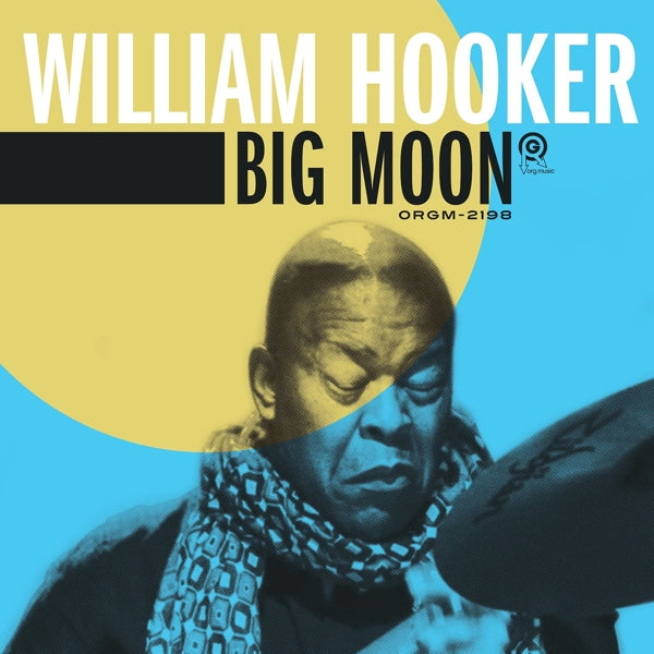 |  Vinyl LP | William Hooker - Big Moon (2 LPs) | Records on Vinyl