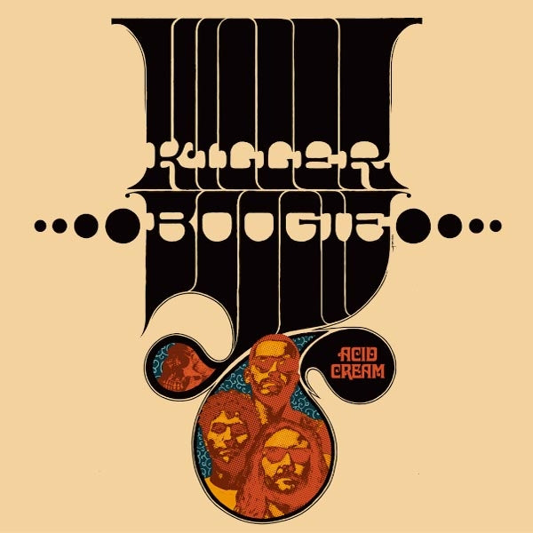 |  Vinyl LP | Killer Boogie - Acid Cream (LP) | Records on Vinyl