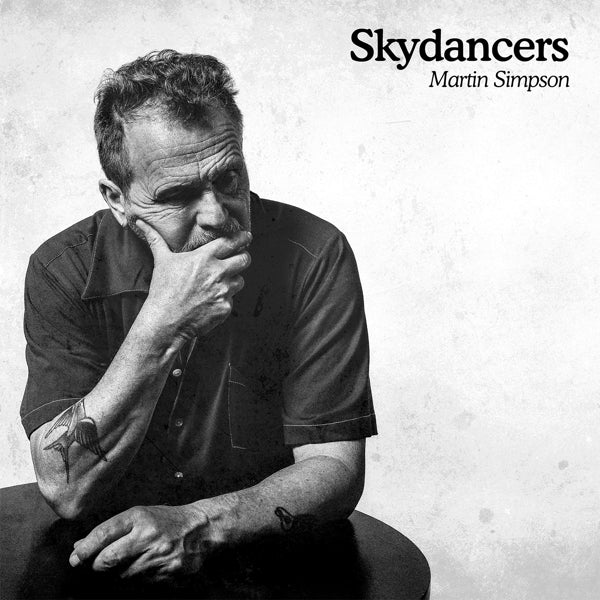 |  Vinyl LP | Martin Simpson - Skydancers (LP) | Records on Vinyl